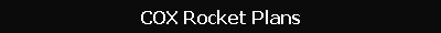 COX Rocket Plans