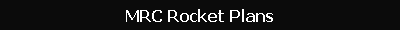 MRC Rocket Plans