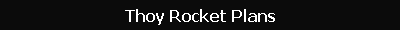 Thoy Rocket Plans
